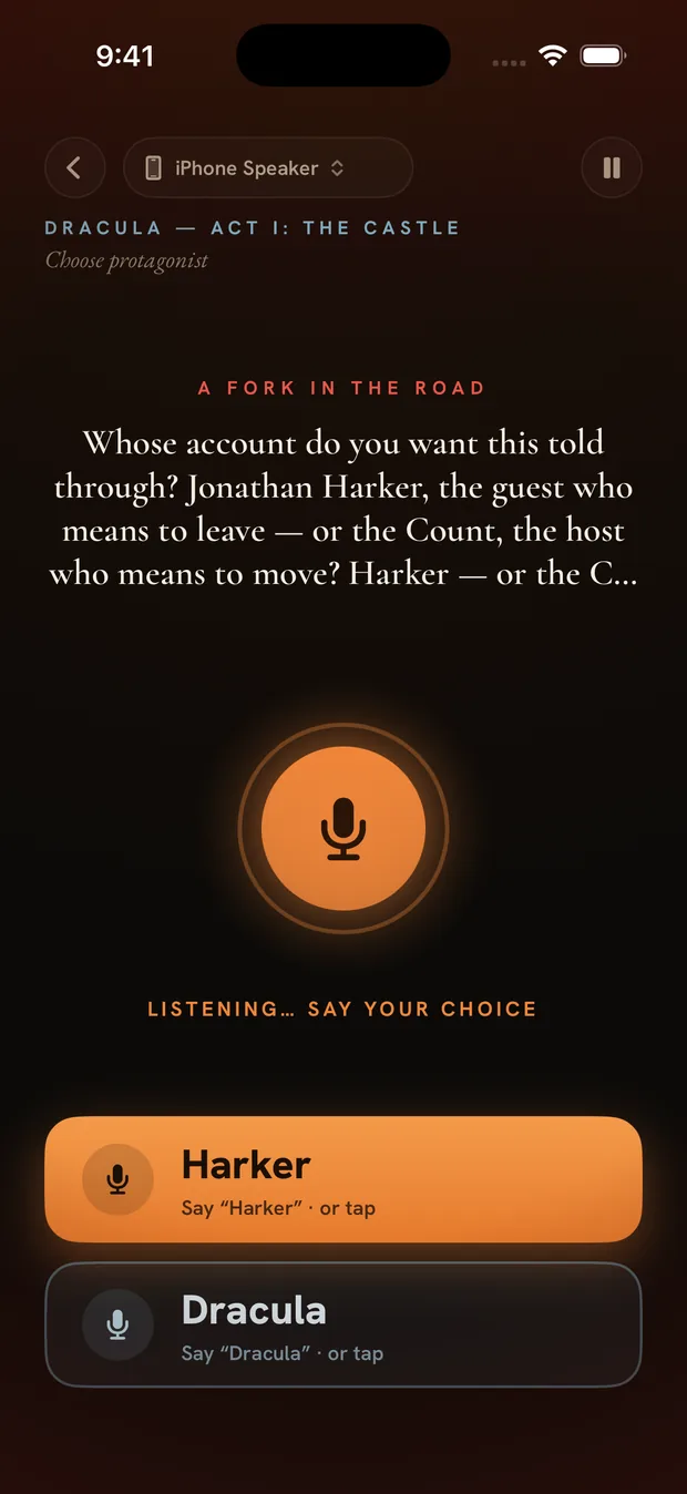 A fork in the road in Dracula with a glowing ember microphone, LISTENING… SAY YOUR CHOICE, and two options: Harker or Dracula.